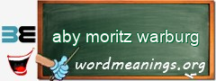 WordMeaning blackboard for aby moritz warburg